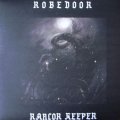 Robedoor "Rancor Keeper" [LP]