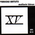 V.A "Matinee Bleue" [CD-R]