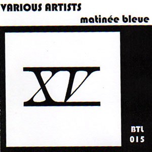 画像1: V.A "Matinee Bleue" [CD-R]