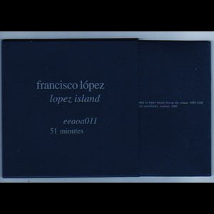 画像2: Francisco Lopez "Lopez Island" [CD]