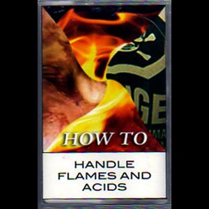画像1: How To "Handle Flames and Acids" [Cassette]