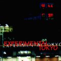 V.A "Experimental Tokyo" [CD]