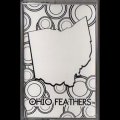 Ohio Feathers: Volume 1 "Ruin - Eternal Plough" [Cassette]