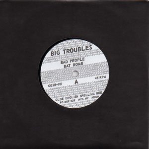 画像3: Big Troubles "Drastic & Difficult" [7"]