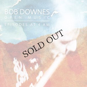 画像1: Bob Downes Open Music "Episodes at 4 am" [CD]