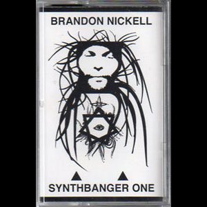 画像1: Brandon Nickell "Synthbanger One" [Cassette]