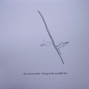 画像2: My Cat Is An Alien "Living on the Invisible Line" [LP]