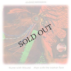 画像1: Nurse With Wound "Man with the Woman Face" [CD]