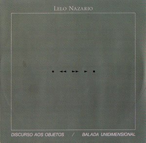画像1: Lelo Nazario "Discurso aos Objectos #2 - Balada Unidimensional" [CD-R]