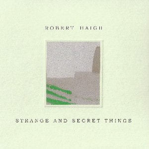画像1: Robert Haigh "Strange and Secret Things" [CD]