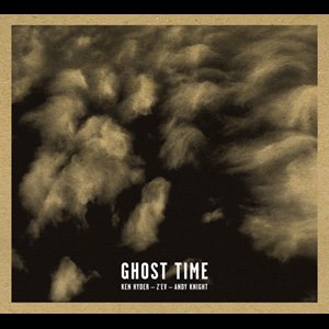 画像1: Ghost Time (Ken Hyder, Z'EV, Andy Knight) [CD]
