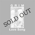 GRIM "Love Song" [LP]