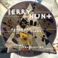 Jerry Hunt "Haramand Plane: Three Translation Links" [CD]