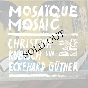 画像1: Christina Kubisch & Eckehard Guther “Mosaique Mosaic” [CD]