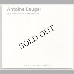 画像1: Antoine Beuger "Silent Harmonies In Discrete Continuity" [CD]
