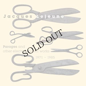 画像1: Jacques Lejeune "Parages And Other Electroacoustic Works 1971-1985" [3 × CD]