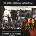 Un Drame Musical Instantane "L'Homme A La Camera" [LP]