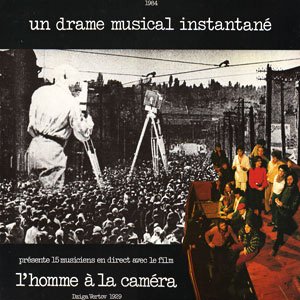 画像1: Un Drame Musical Instantane "L'Homme A La Camera" [LP]
