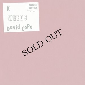 画像1: David Cope "K / Weeds" [CD-R]