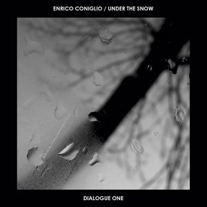 画像1: Enrico Coniglio / Under The Snow "Dialogue One" [CD]