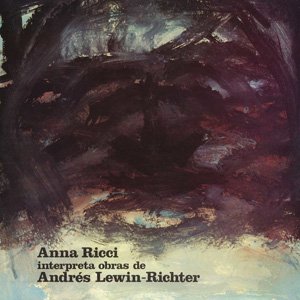 画像1: Andres Lewin Richter / Anna Ricci "Interpreta Obras / Musica Electroacustica" [2CD-R]