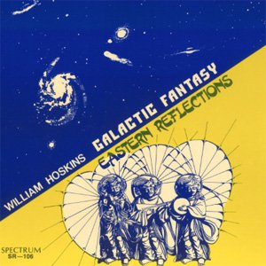 画像1: William Hoskins, William Strickland, Lawrence Moss, Mark Wilson "Galactic Fantasy, Eastern Reflections, An Electronic Trip to the Zoo, Sound Hypnosis, Theatre Music By Johan Franco, Melodrama, Aeolus" [2CD-R]