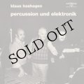 Klaus Hashagen "Percussion und Elektronik" [CD-R]