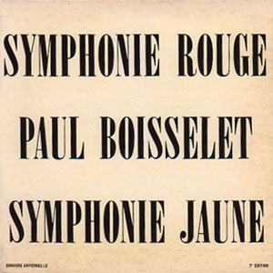 画像2: Paul Boisselet "Symphonie Rouge - Symphonie Jaune" [CD-R]