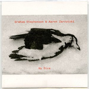 画像1: Graham Stephenson & Aaron Zarzutzki "No Dice" [CD]
