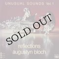 Augustyn Bloch "Unusual Sounds: Reflections / The Brain" [2CD-R]