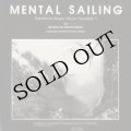 Beverly De Fries-D'Albert "Mental Sailing" [CD-R]