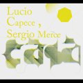 Lucio Capece, Sergio Merce "Casa" [CD]