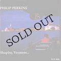 Philip Perkins "Shapiro, Vermeer, Florida And San Francisco" [CD]