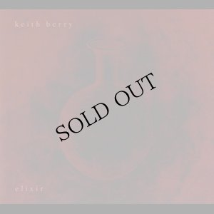画像1: Keith Berry "Elixir" [CD]