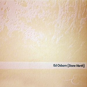 画像1: Ed Osborn "Stone North" [CD]