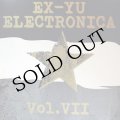 V.A "Ex-Yu Electronica Vol. VII" [LP]