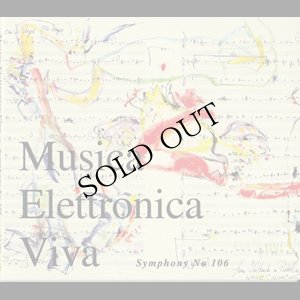 画像1: Musica Elettronica Viva "Symphony No. 106" [CD]