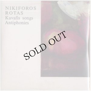 画像2: Nikiforos Rotas "Kavafis Songs, Antiphonies" [2CD-R]