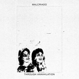 画像1: Malcriado "Through Annihilation" [Cassette]