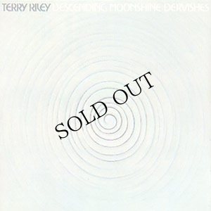 画像1: Terry Riley "Descending Moonshine Dervishes - For the Ten Voices of the Two Prophets" [2CD]