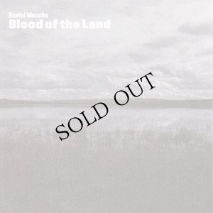画像1: Daniel Menche "Blood Of The Land" [Mini CD]