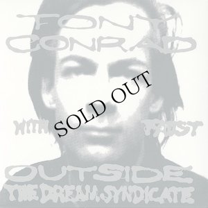 画像1: Tony Conrad With Faust "Outside The Dream Syndicate" [CD]