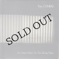 Tony Conrad "Ten Years Alive On The Infinite Plain" [2CD]