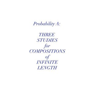 画像1: Rale "Probability A: Three Studies For Compositions Of Infinite Length" [CD]