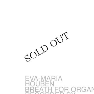 画像2: Eva-Maria Houben "Breath For Organ" [CD]