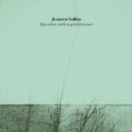 Jeanette Sollen "Ripe When Yields To Gentle Pressure" [CD]