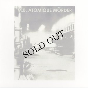 画像1: M.B. "Atomique Morder" [CD]