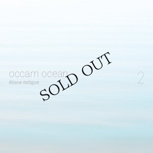 画像1: Eliane Radigue "Occam Ocean Vol. 2" [CD]