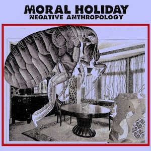 画像1: Moral Holiday "Negative Anthropology" [CD-R]