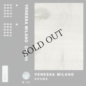 画像1: Venessa Milano "Drumk" [Cassette]